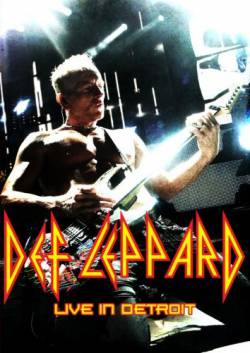 Def Leppard : Live in Detroit